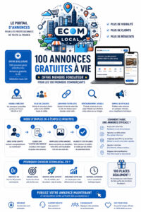 🚀 Commerçants : 100 annonces GRATUITES À VIE pour gagner en visibilité (et sur Google)