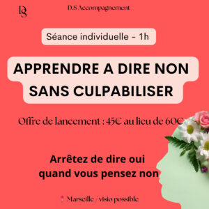 45€ au lieu de 60€ Apprendre à dire non sans culpabiliser – séance individuelle 1h